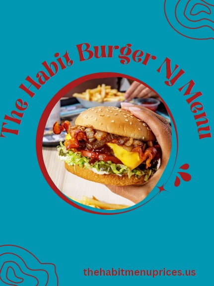 The Habit Burger NJ Menu 